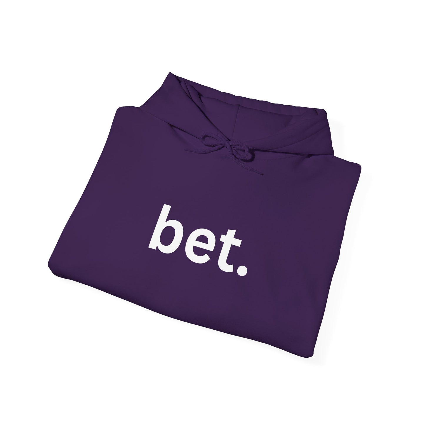 Bet Hoodie | Premium Soft Pullover Hoodie