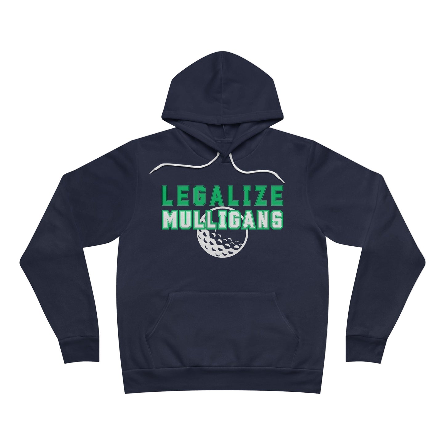 Legalize Mulligans | Unisex Fleece Hoodie Modern Fit