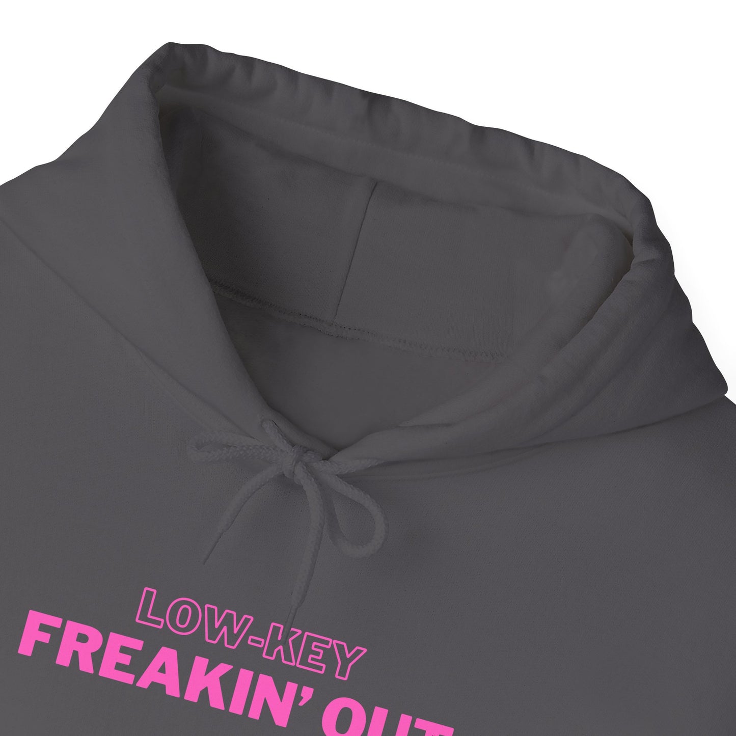 Low Key Freakin Out Hoodie | Premium Soft Pullover Hoodie