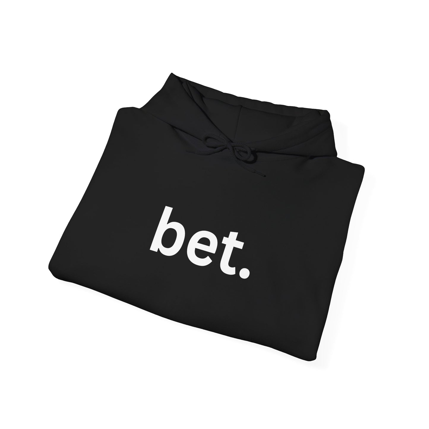 Bet Hoodie | Premium Soft Pullover Hoodie