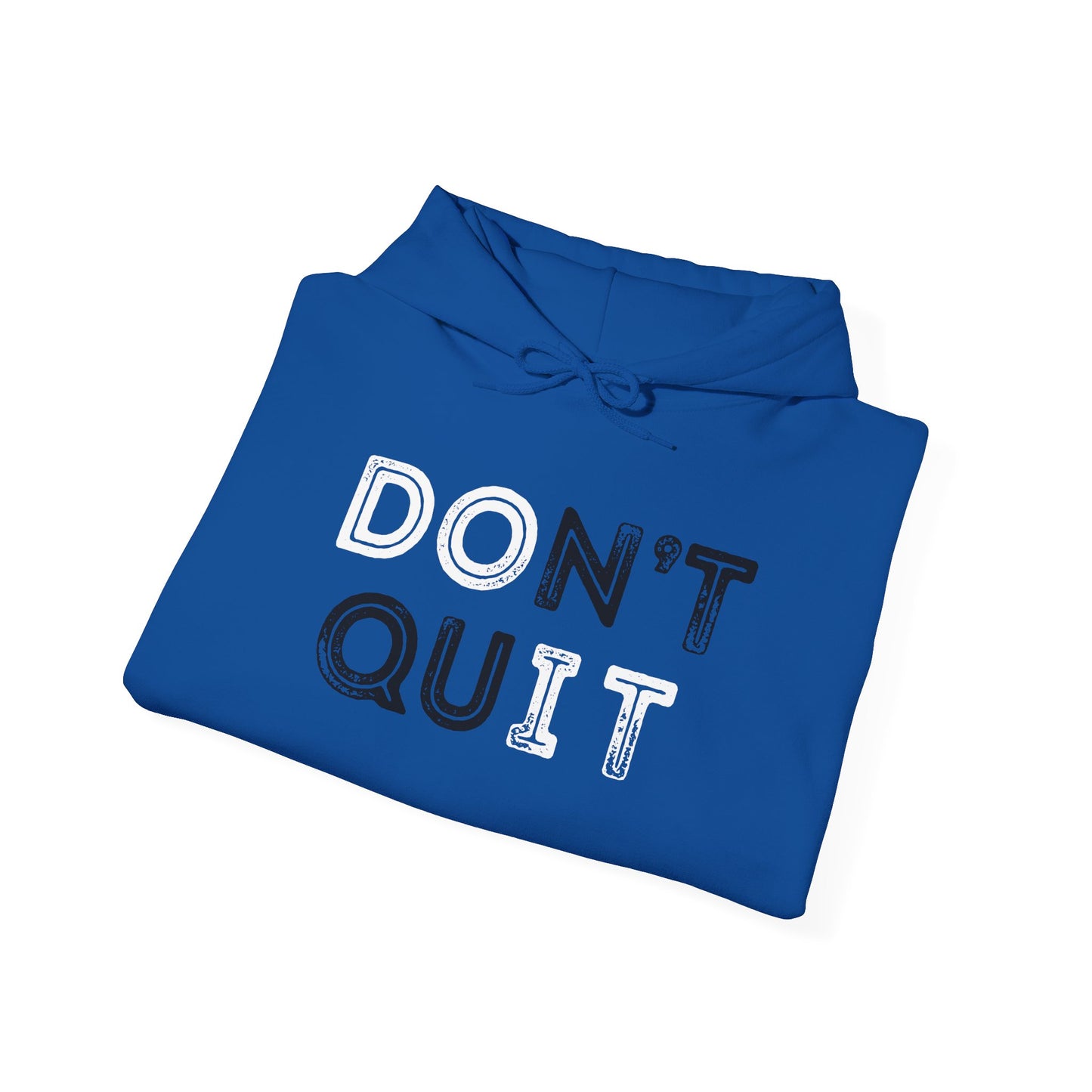 Don't Quit | Premium Soft Pullover Hoodie
