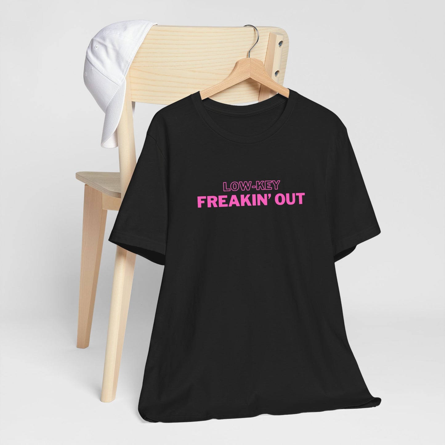 Low Key Freakin Out T-Shirt | Premium Soft Tee (Unisex Bella Canvas)