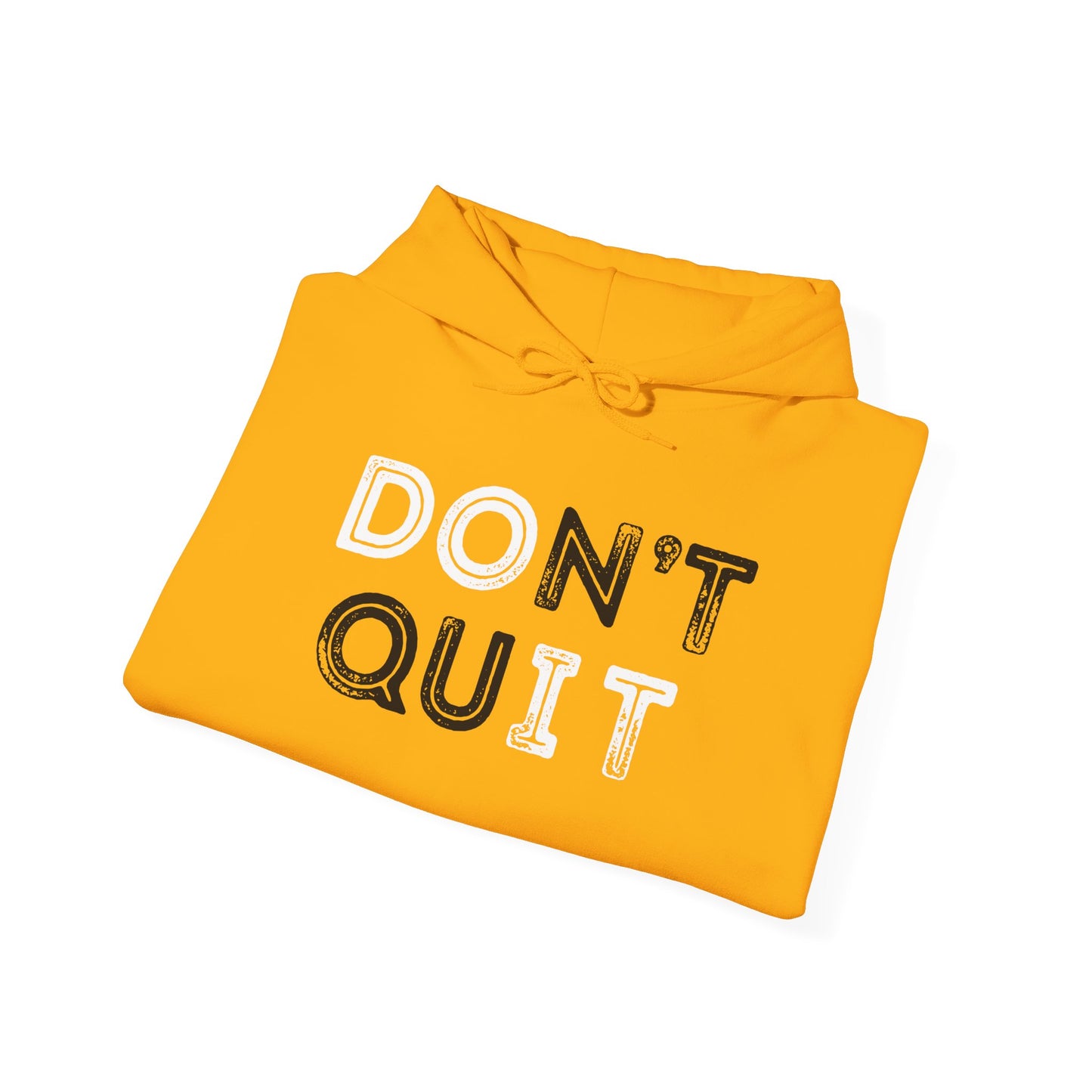 Don't Quit | Premium Soft Pullover Hoodie