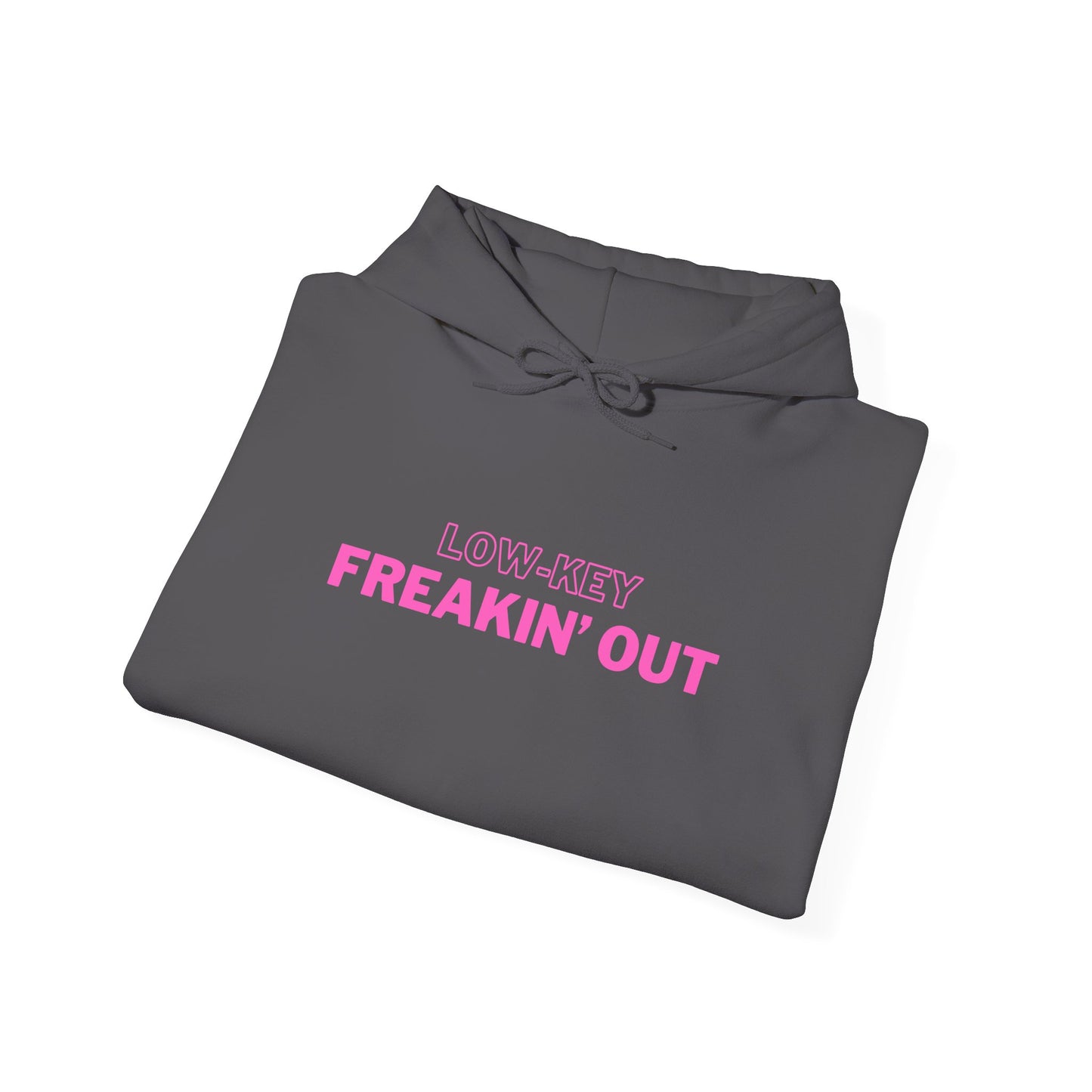 Low Key Freakin Out Hoodie | Premium Soft Pullover Hoodie