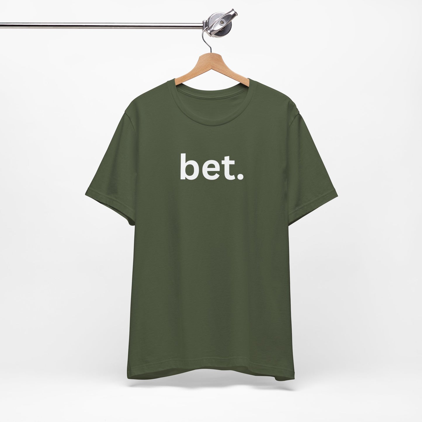 Bet T-Shirt | Premium Soft Tee (Unisex Bella Canvas)