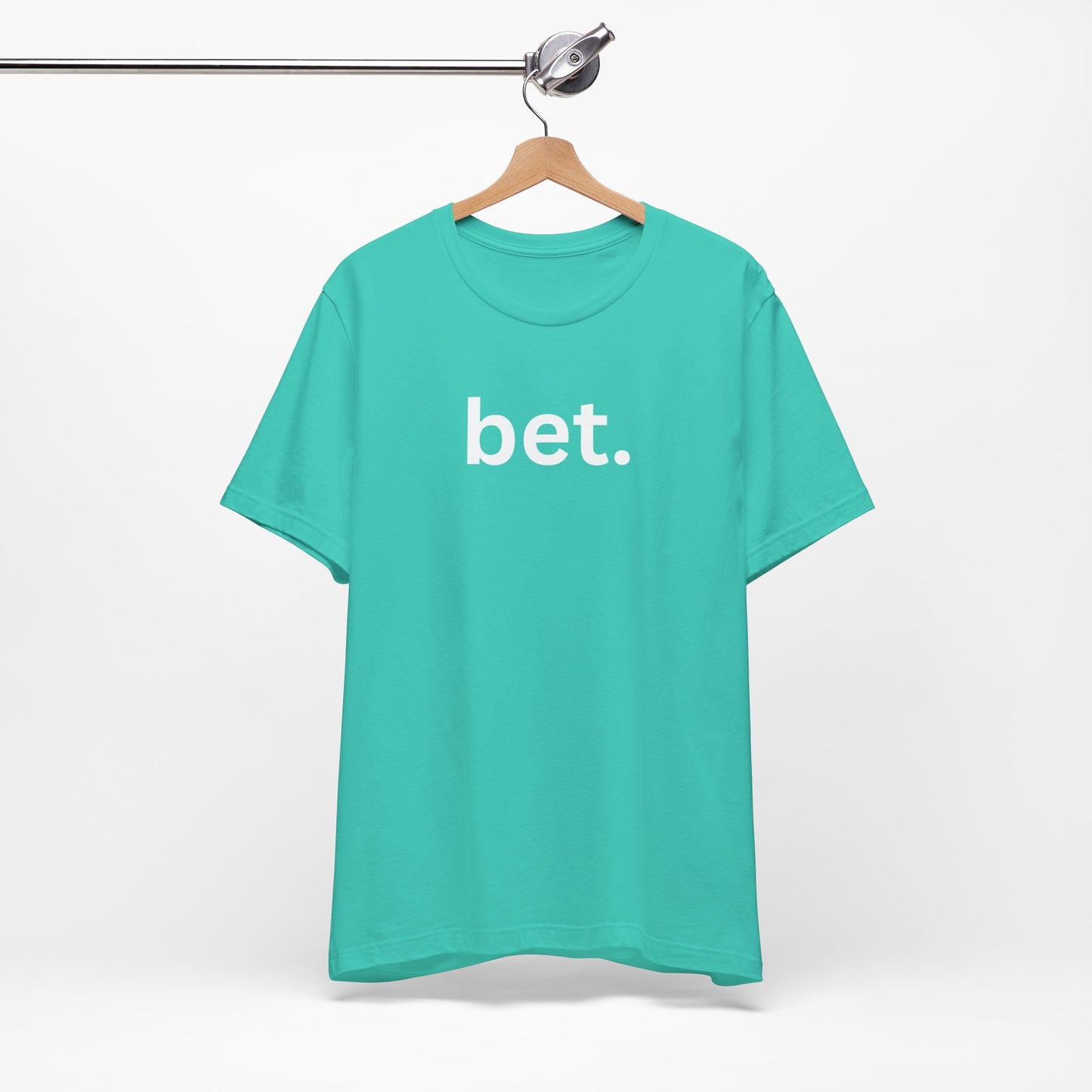Bet T-Shirt | Premium Soft Tee (Unisex Bella Canvas)