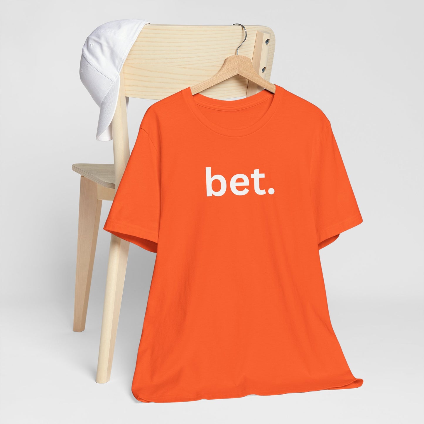 Bet T-Shirt | Premium Soft Tee (Unisex Bella Canvas)