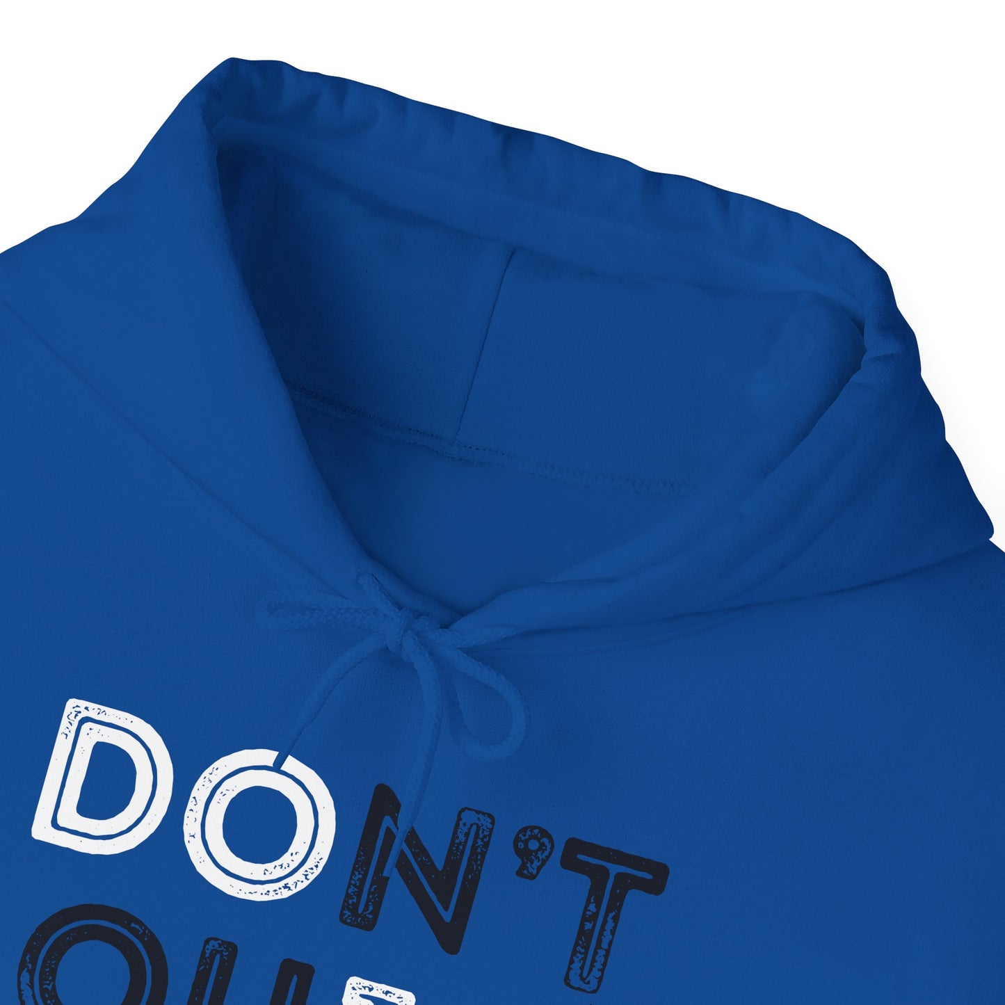Don't Quit | Premium Soft Pullover Hoodie