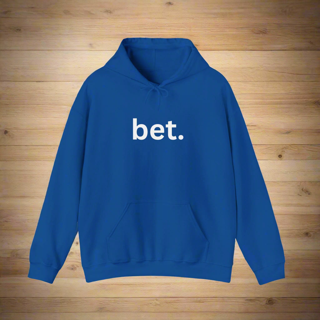 Bet Hoodie | Premium Soft Pullover Hoodie
