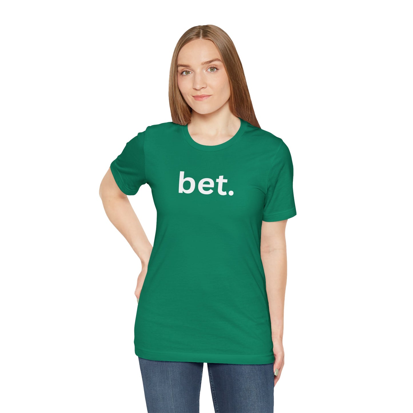 Bet T-Shirt | Premium Soft Tee (Unisex Bella Canvas)