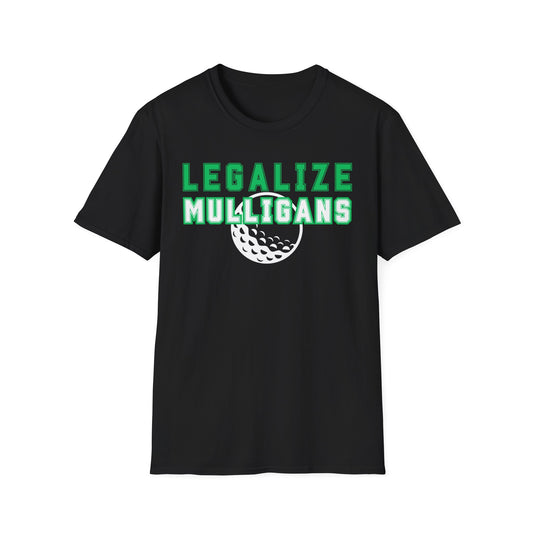 Legalize Mulligans Funny Golf T-Shirt | Premium Soft Tee