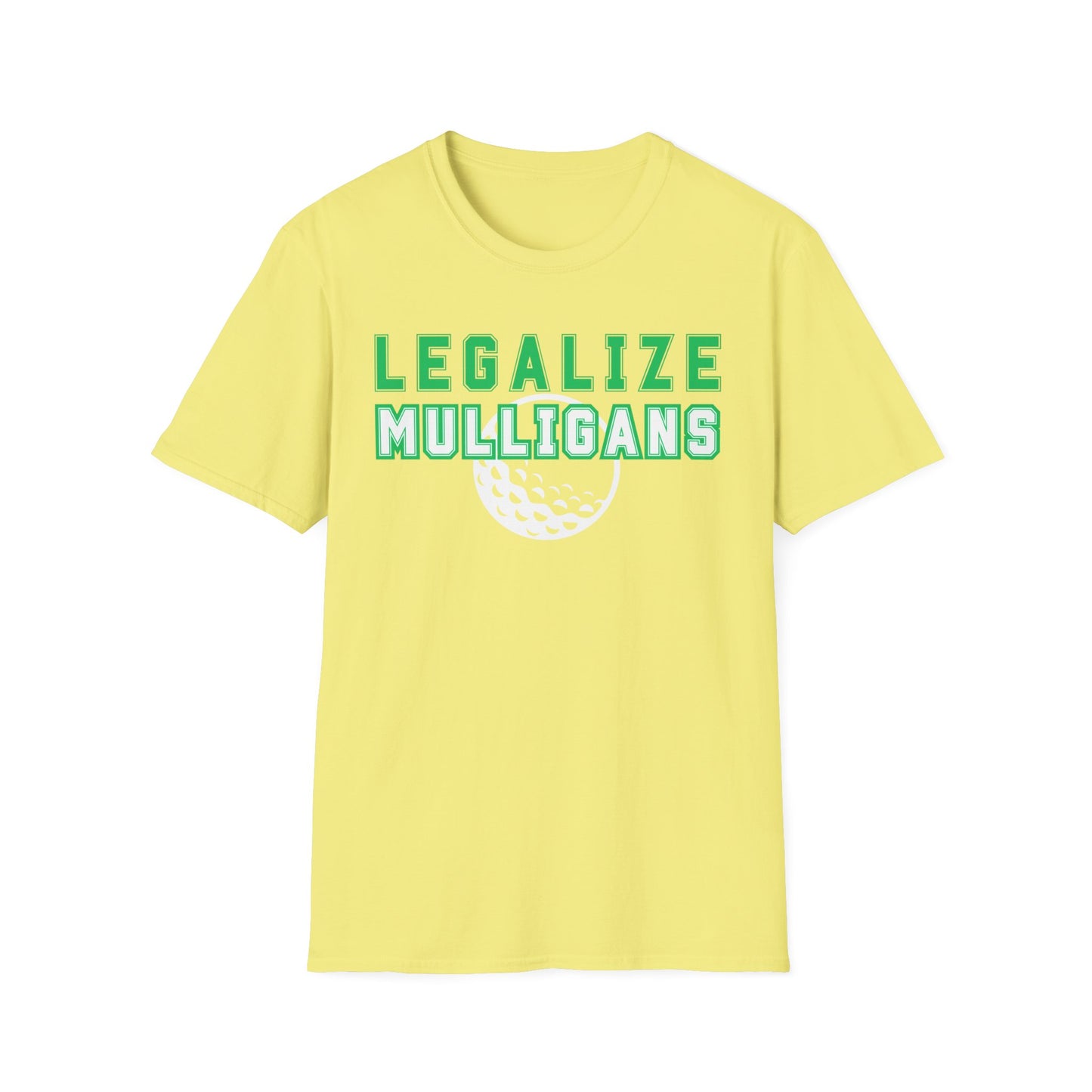 Legalize Mulligans Funny Golf T-Shirt | Premium Soft Tee