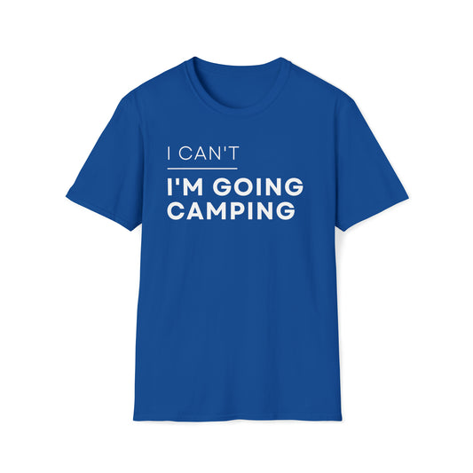 I'm Going Camping T-Shirt | Premium Soft Tee