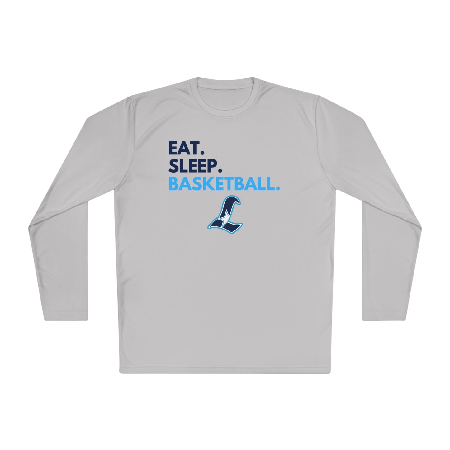 Liberty Eat Sleep Basketball | Performance Moisture Wicking Long Sleeve Tee