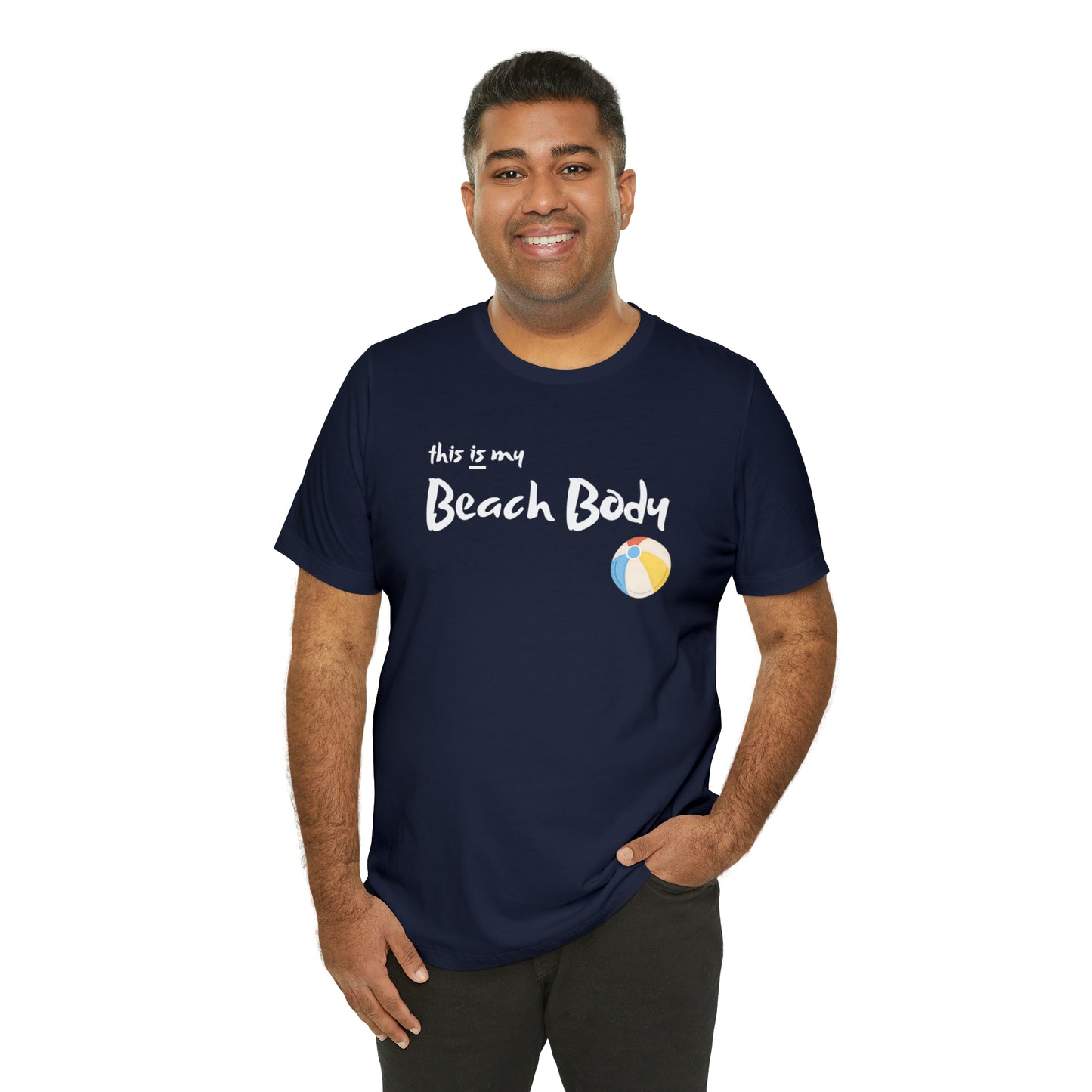 This Is My Beach Body | Men/Unisex T-Shirt - Mightee