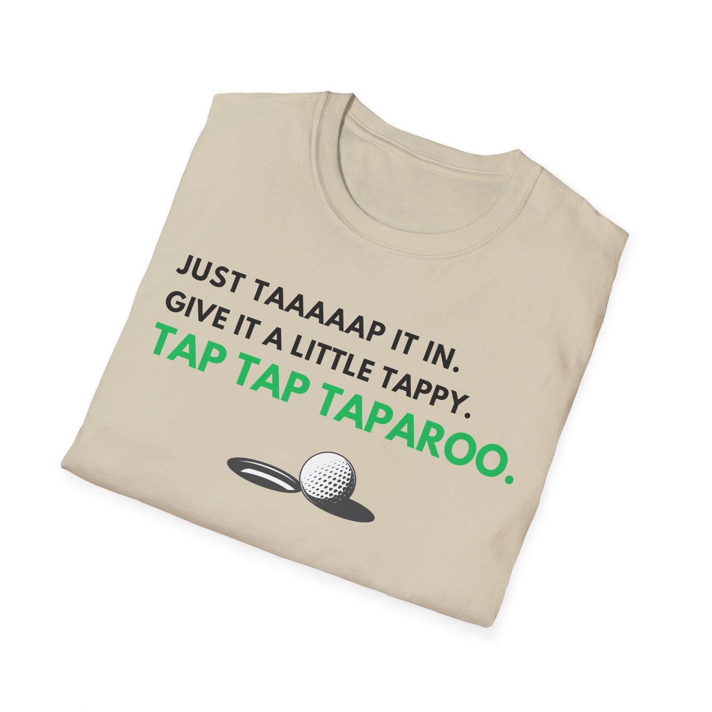 Just Tap It In Funny Golf T-Shirt | Premium Soft Tee