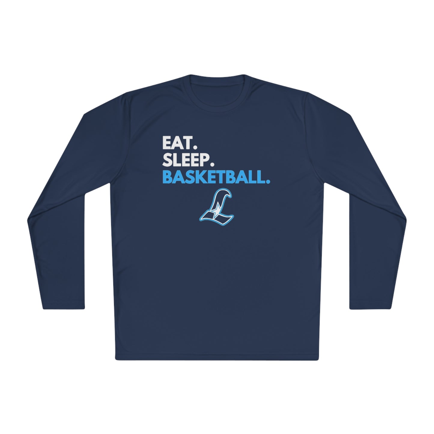 Liberty Eat Sleep Basketball | Performance Moisture Wicking Long Sleeve Tee