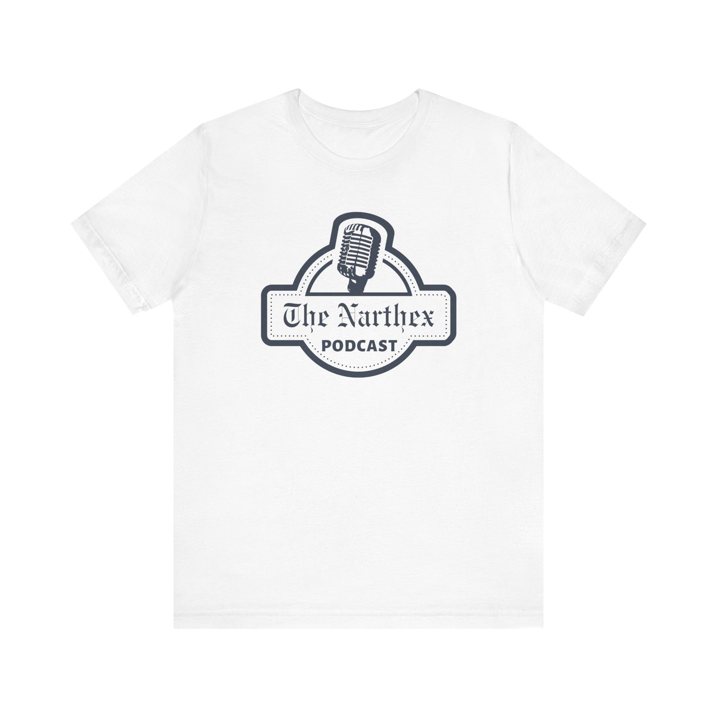 The Narthex Podcast | Unisex Bella+Canvas T-Shirt