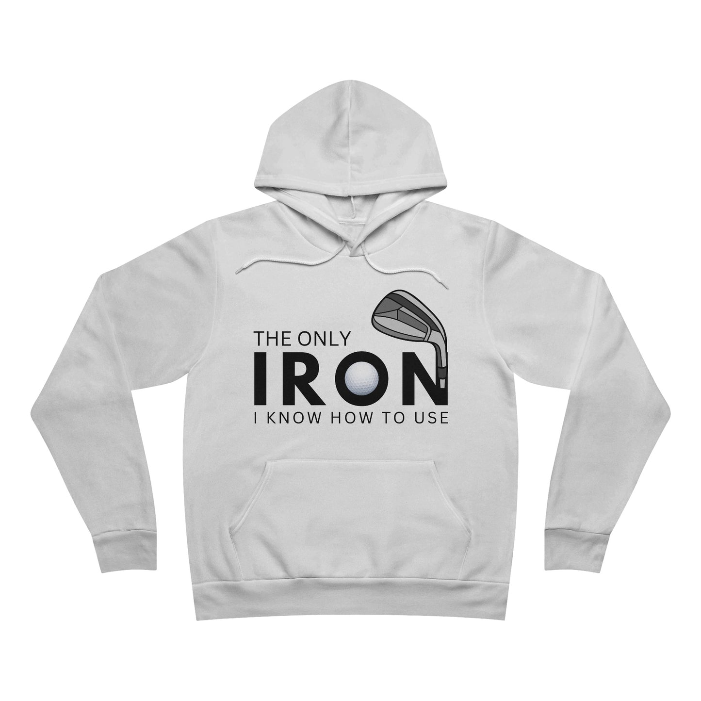 The Only Iron | Unisex Fleece Hoodie Modern Fit