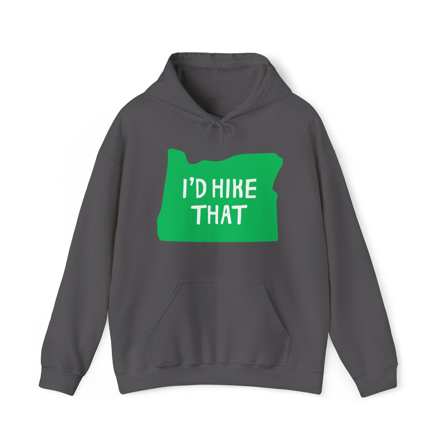 Oregon I'd Hike That Hoodie | Premium Soft Pullover Hoodie