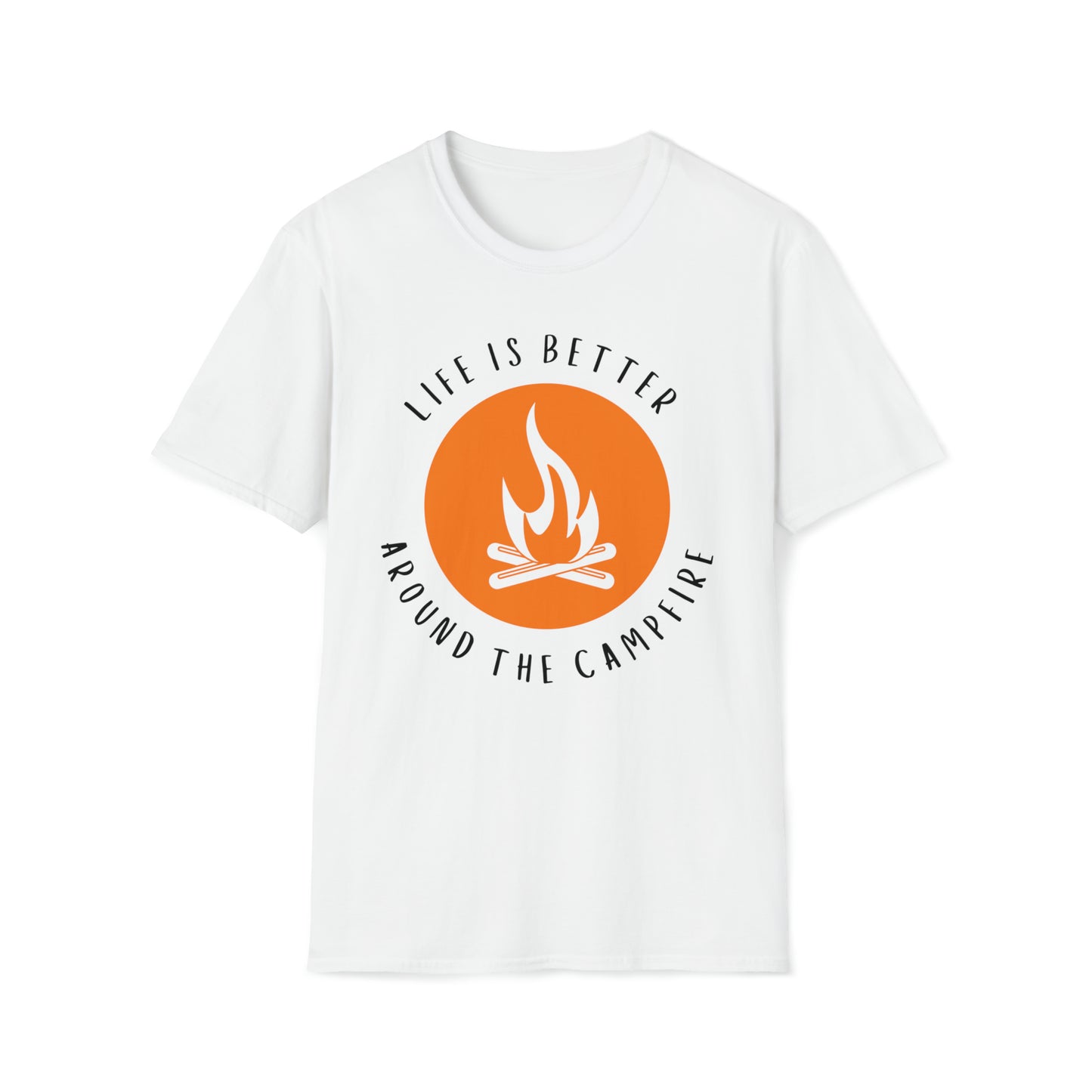 Life Is Better Around The Campfire T-Shirt | Premium Soft Tee