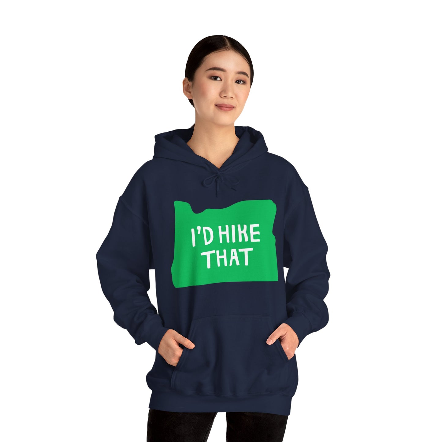 Oregon I'd Hike That Hoodie | Premium Soft Pullover Hoodie