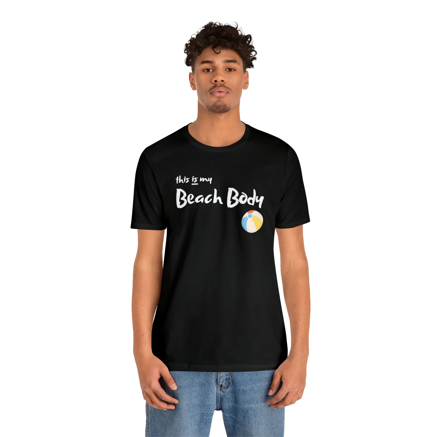 This Is My Beach Body | Men/Unisex T-Shirt - Mightee