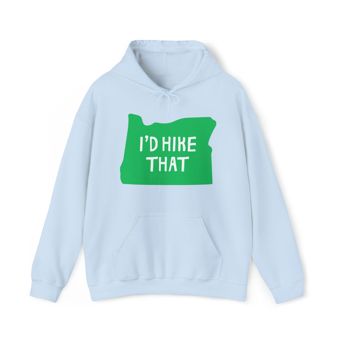 Oregon I'd Hike That Hoodie | Premium Soft Pullover Hoodie